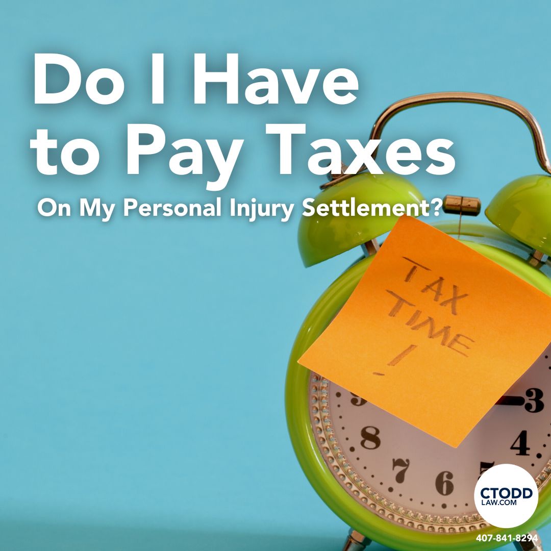 Is My Personal Injury Settlement Taxable? - C. Todd Law